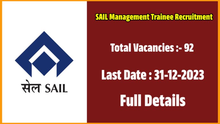 SAIL Management Trainee Recruitment For 92 Vacancies - 2023